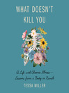 Cover image for What Doesn't Kill You